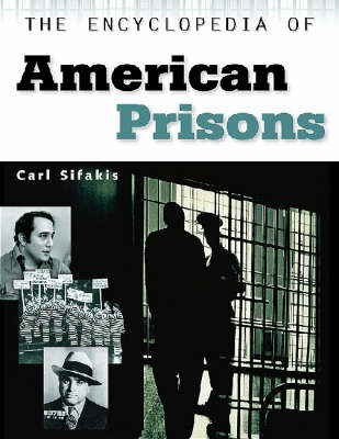 Encyclopedia of American Prisons - Dr Marilyn D McShane; Frank P Williams