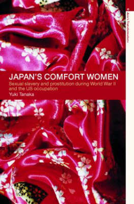 Japan's Comfort Women - Yuki Tanaka