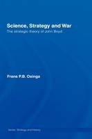 Science, Strategy and War - Frans P.B. Osinga