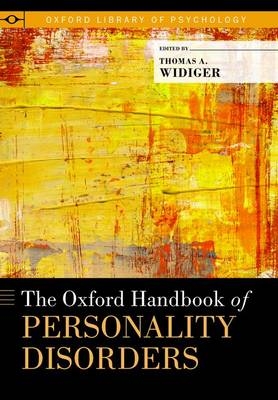 Oxford Handbook of Personality Disorders - Thomas A. Widiger
