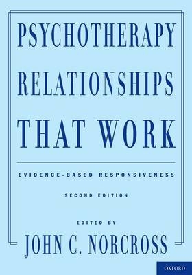 Psychotherapy Relationships That Work - 