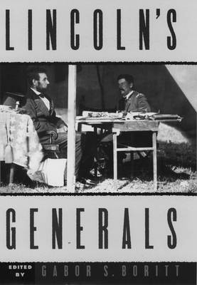 Lincoln's Generals - Gabor S. Boritt