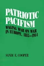 Patriotic Pacifism - Sandi E. Cooper