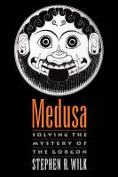 Medusa - Stephen R. Wilk