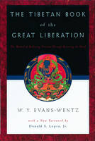 Tibetan Book of the Great Liberation - W. Y. Evans-Wentz