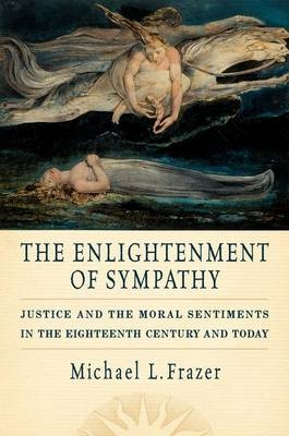 Enlightenment of Sympathy -  Michael L. Frazer