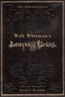 Walt Whitman's Leaves of Grass - Walt Whitman; David S. Reynolds