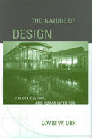Nature of Design - David W. Orr