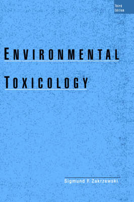 Environmental Toxicology - Sigmund F. Zakrzewski