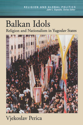 Balkan Idols - Vjekoslav Perica