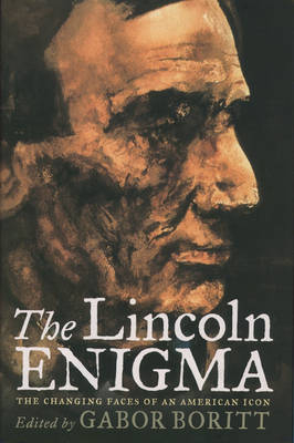 Lincoln Enigma - Gabor Boritt