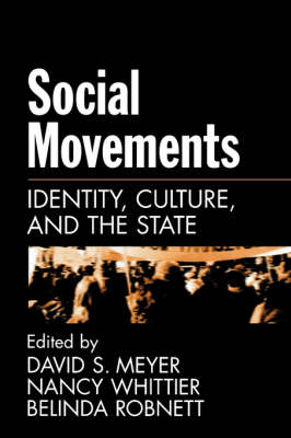 Social Movements - David S. Meyer; Belinda Robnett; Nancy Whittier