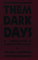 Them Dark Days - William Dusinberre