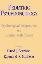 Pediatric Psychooncology - David J. Bearison; Raymond K. Mulhern