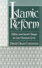 Islamic Reform - David Dean Commins