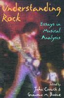 Understanding Rock - Graeme M. Boone; John Covach