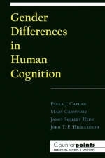 Gender Differences in Human Cognition - Paula J. Caplan; Mary Crawford; Janet Shibley Hyde; John T. E. Richardson
