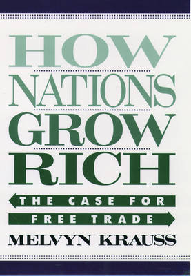 How Nations Grow Rich - Melvyn Krauss