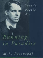 Running to Paradise - the late M. L. Rosenthal