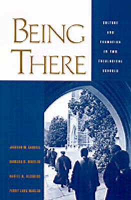 Being There - Daniel O. Aleshire; Jackson W. Carroll; Penny Long Marler; Barbara G. Wheeler