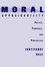 Moral Appraisability - Ishtiyaque Haji