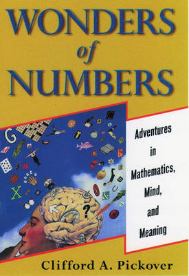 Wonders of Numbers - Clifford A. Pickover