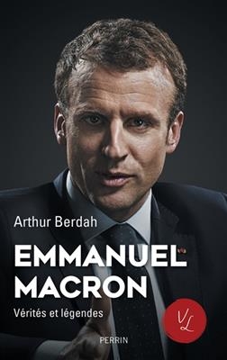 Emmanuel Macron - Arthur Berdah