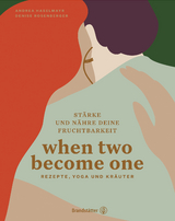 When two become one - Andrea Haselmayr, Denise Rosenberger