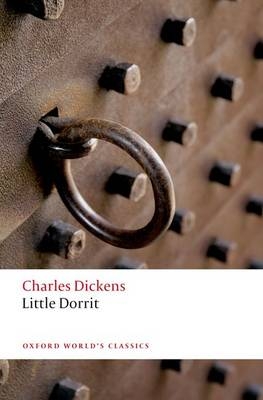 Little Dorrit - Charles Dickens; Harvey Peter Sucksmith