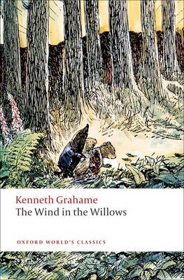 Wind in the Willows - Kenneth Grahame; Peter Hunt