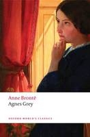 Agnes Grey - Anne Bronte; Robert Inglesfield; Hilda Marsden