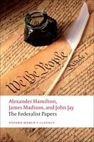Federalist Papers - Lawrence Goldman; Alexander Hamilton; John Jay; James Madison