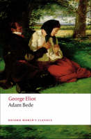 Adam Bede - GEORGE ELIOT; Carol A. Martin