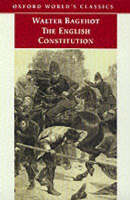 English Constitution - Walter Bagehot; Miles Taylor