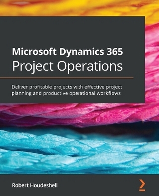 Microsoft Dynamics 365 Project Operations - Robert Houdeshell