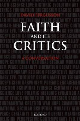 Faith and Its Critics - David Fergusson