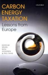 Carbon-Energy Taxation - Mikael Skou Andersen; Paul Ekins