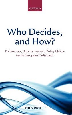 Who Decides, and How? - Nils Ringe