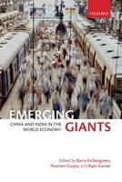 Emerging Giants - Barry Eichengreen; Poonam Gupta; Rajiv Kumar