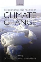 Economics and Politics of Climate Change - Dieter Helm; Cameron Hepburn