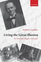 Living the Great Illusion - Martin Ceadel
