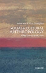Social and Cultural Anthropology: A Very Short Introduction - Peter Just; John Monaghan