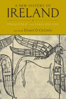 New History of Ireland, Volume I - Daibhi O Croinin