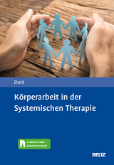 Körperarbeit in der Systemischen Therapie - Peter Dold