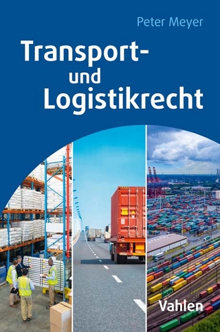 Transport- und Logistikrecht - Peter Meyer