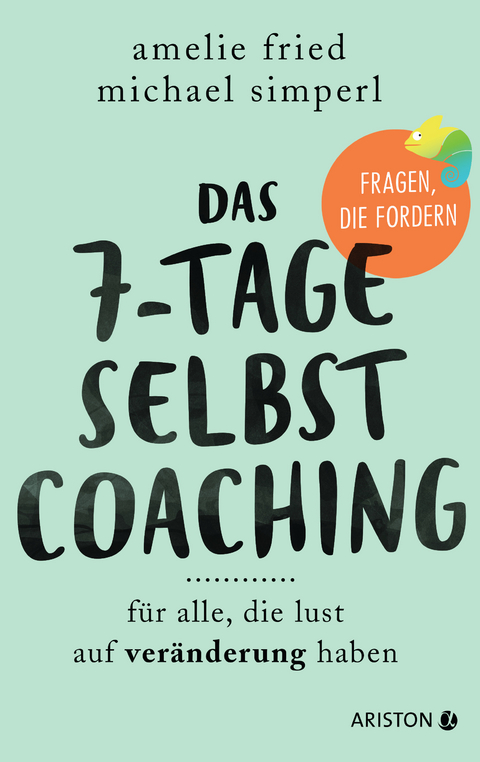 Das 7-Tage-Selbstcoaching - Amelie Fried, Michael Simperl