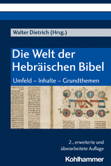 Die Welt der Hebräischen Bibel - 