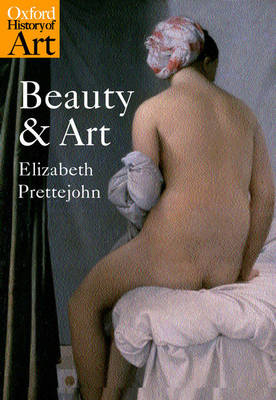 Beauty and Art - Elizabeth Prettejohn