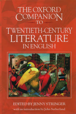 Oxford Companion to Twentieth-Century Literature in English - Jenny Stringer
