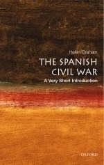 Spanish Civil War: A Very Short Introduction - Helen Graham